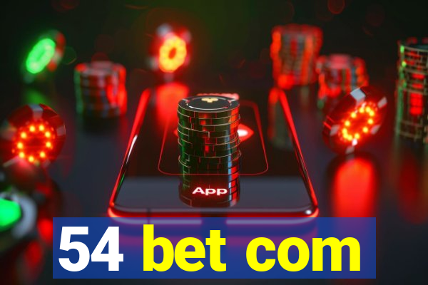 54 bet com